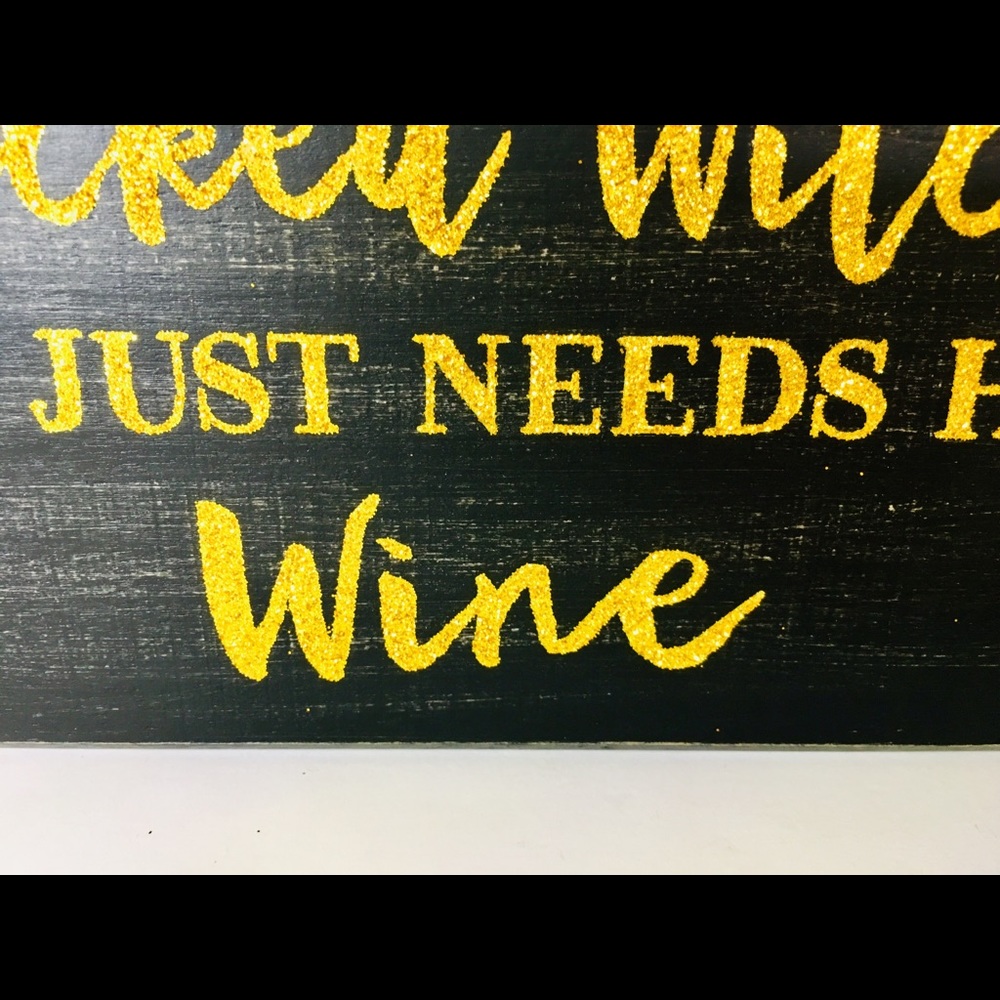 Halloween Not a Wicked Witch just Needs Wine Sign - Picture 3 of 5